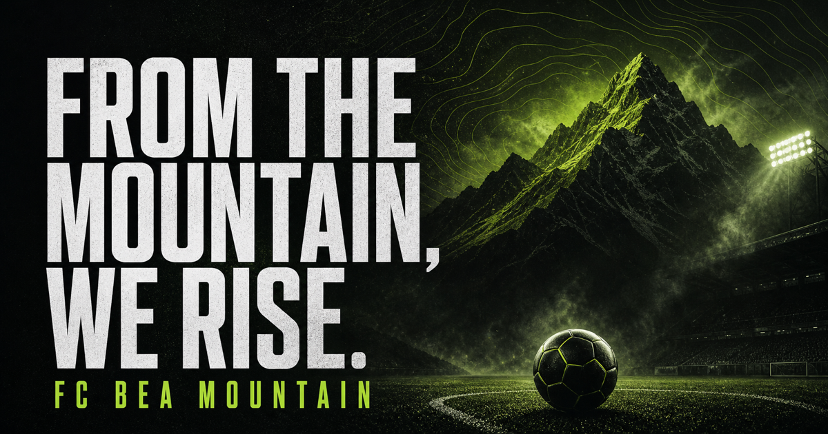 From the Mountain, We Rise - FC BEA Mountain campaign artwork